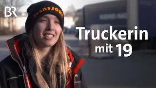 Auf Achse: Niederbayerische Truckerin mit 19 | Schwaben & Altbayern | BR