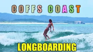 Longboarding the Coffs Coast - Sunday 21 October 2018