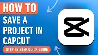 How to Save a Project in CapCut PC & Mac [2024] Easy Tutorial