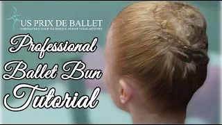 Professional Ballet Bun Tutorial