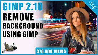 Effortless Background Removal with GIMP 2.10 - Step-by-Step Tutorial