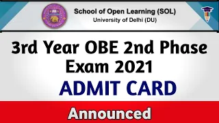 DU SOL Second Phase OBE Exam Admit Card Announced For Final Year Student's.