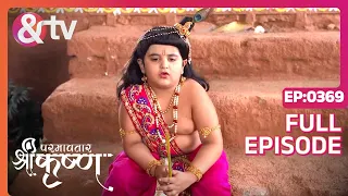 Indian Mythological Journey of Lord Krishna Story - Paramavatar Shri Krishna - Episode 369 - And TV