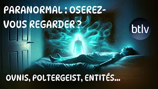 PARANORMAL: IL EST TEMOIN D'UN POLTERGEIST | LIBRE ANTENNE | BTLV