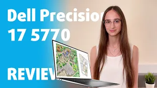 🔬[REVIEW] Dell Precision 17 5770 - you are getting yourself an artwork