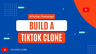 Build Tiktok ui clone with Flutter