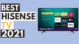 Best Hisense 4K TV 2021 ✅ | 5 Best Hisense 4K, ULED Televisions