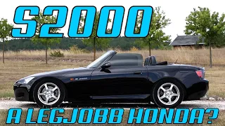 A legjobb Honda? Használtteszt: Honda S2000 – 2002.