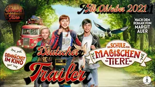 Die Schule der magischen Tiere - 2021 Trailer Deutsch in 4K UHD