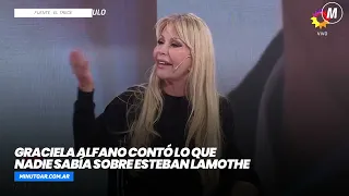 Graciela Alfano contó lo que nadie sabía de Esteban Lamothe- Minuto Argentina