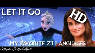 Frozen - Let It Go (My Favorite Languages Multi-Language)