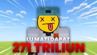 MATI = MENANG Dan Dapat 271 TRILIUNNN !!!!!