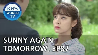 Sunny Again Tomorrow | 내일도 맑음 - Ep.87 [SUB : ENG,CHN,IND / 2018.09.24]