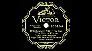 1927 Roger Wolfe Kahn - One Summer Night (Henry Garden, vocal)