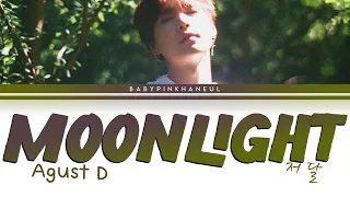 Agust D - Moonlight (저 달) Color Coded lyrics 가사 歌詞 [HAN/ROM/ENG]