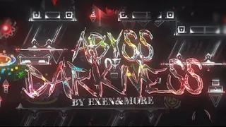 HACKED - [First Victor] Abyss Of Darkness 100% (Extreme Demon) by Exen and more (SpaceUK)