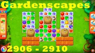 Gardenscapes Level 2906 - 2910 HD Walkthrough | 3 - match game | gameplay | android | ios | pc | app