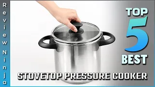 Top 5 Best Stovetop Pressure Cookers Review in 2022