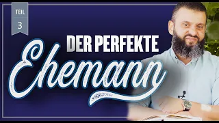 WER IST DER PERFEKTE EHEMANN?  || YOUNG MUSLIM   #ehe #ehemann #heiraten #islam