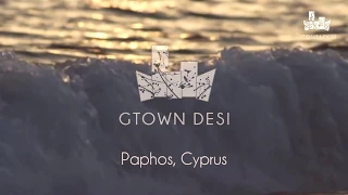 Gtown Desi - Destination Wedding, Cyprus (2018)