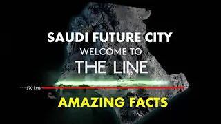 😮Saudi Future City The LINE -Amazing facts -The future of urban living