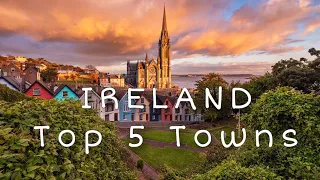 TOP 5 SMALL TOWNS IN IRELAND | Travel Video