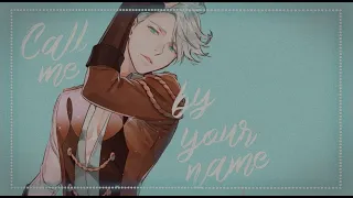 Call Me By Your Name [yaoi AMV]