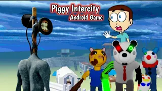 Piggy Intercity SirenHead Mod - Android Game | Shiva and Kanzo Gameplay