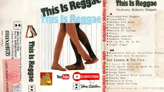 This Is Reggae Roberto Delgado Orchestra