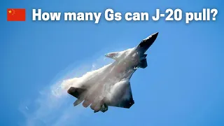 How many Gs can J-20 pull? Secret revealed in the Chinese Air Force official video