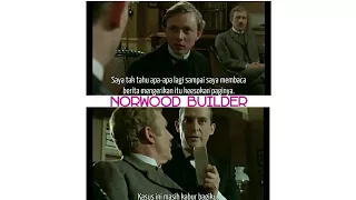 Sherlock Holmes sub indo - Norwood Builder | Kontraktor Norwood