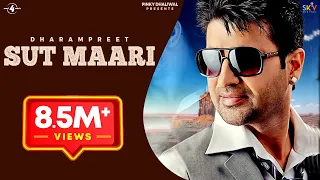 SUT MAARI (Official Video) DHARAMPREET  | New Punjabi Songs |  Latest Punjabi Songs 2015