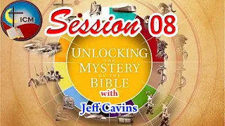 ICM | Unlocking the Mystery of the Bible with Jeff Cavins - Session 8/8