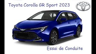 TOYOTA COROLLA GR SPORT 2023 ( 2.0 Hybrid 196 ch. ) - Essai de Conduite