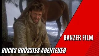 Bucks größtes Abenteuer | Western | Ganzer Film auf Deutsch