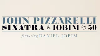 John Pizzarelli - I Concentrate On You/Wave from Sinatra & Jobim @ 50