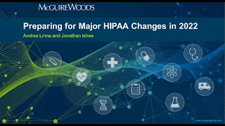 Preparing for Major HIPAA Changes in 2022