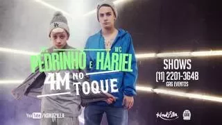 MC Pedrinho e MC Hariel   4M No Toque (Video Clipe oficial) Kondzilla