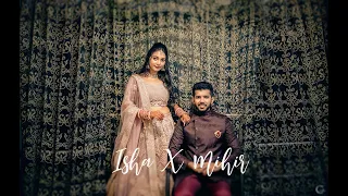 Isha x Mihir // Engagement Film