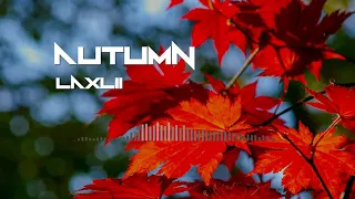 Laxlii - Autumn (Taos Records Release)