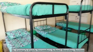 ST  GEORGE'S GIRLS SEC SCHOOL BOARDING SECTION