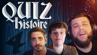 Le Quiz de l'Histoire #4 - Feat Scherzando et Sur le champ