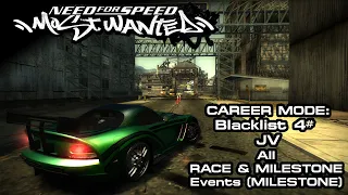 NFS: Most Wanted (2005) - Blacklist #4: JV - Race & Milestone Events (Milestone) (PC)