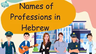 Learn Hebrew Names of Professions: Essential Hebrew Vocabulary with Pronunciation!