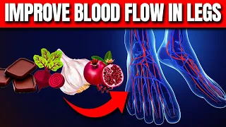 Boost Circulation: 12 Secret Foods for Better Blood Flow!