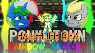 Pony Town: Rainbow Factory #3 [Half-Life SFX]