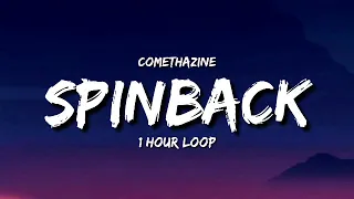 Comethazine - Spinback (1 Hour Loop) [Tiktok Song]