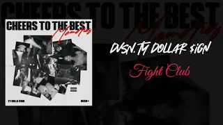 DVSN, TY DOLLAR $IGN - Fight Club (Lyrics Video)