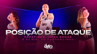 Posição de Ataque - Papatinho, Luísa Sonza, DJ Biel do Furduncinho | FitDance (Coreografia)