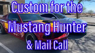 A Custom for the Mustang Hunter and Mail Call